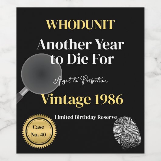 Whodunit Birthday Wine Label | Another Year to Die Wijn Etiket (Enkel label)