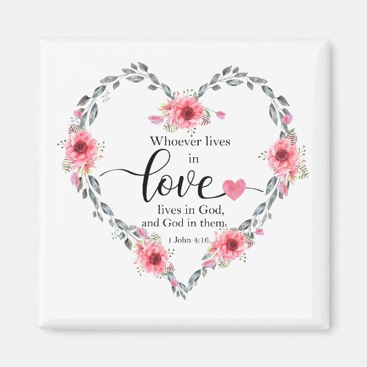 Whoever lives in love, 1 John 4 Magneet (Voorkant)