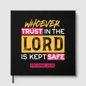Whoever Trusts in the Lord Is Kept Safe Quote Gastenboek (Voorkant)