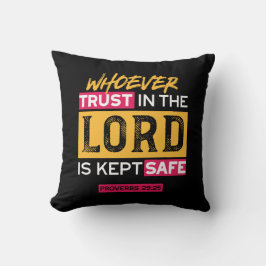Whoever Trusts in the Lord Is Kept Safe Quote Kussen