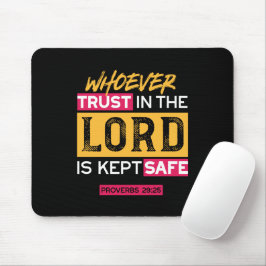 Whoever Trusts in the Lord Is Kept Safe Quote Muismat