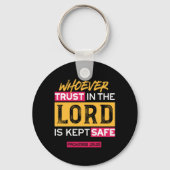 Whoever Trusts in the Lord Is Kept Safe Quote Sleutelhanger (Achterkant)