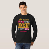 Whoever Trusts in the Lord Is Kept Safe Quote T-shirt (Voorkant volledig)