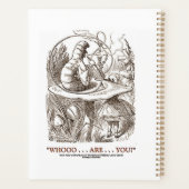 Whooo..Are..You? Alice Caterpillar Wonderland Planner (Achterkant)