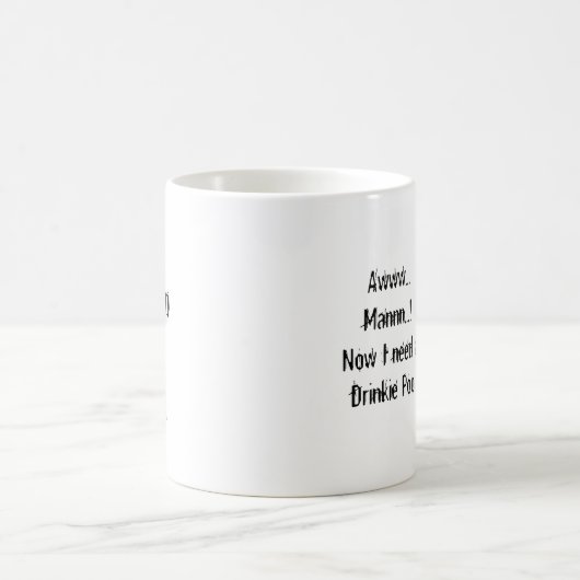 Whoop T Doo Mok "Drinkie Poo" (Center)