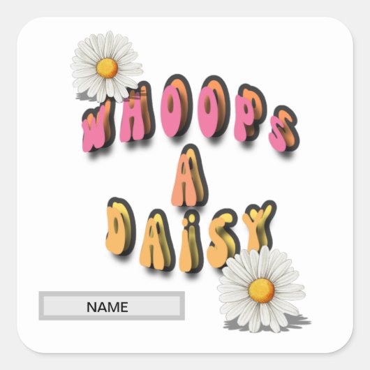 Whoops een daisy werkboek met sjablonen vierkante sticker (Voorkant)