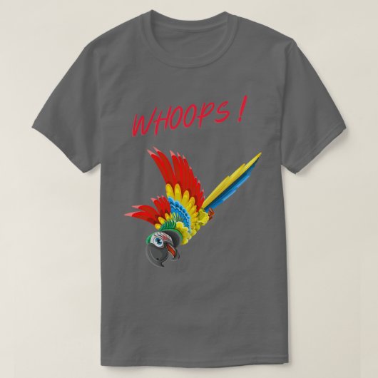 WHOOPS Funny Parrot-ontwerp T-shirt (Design voorkant)