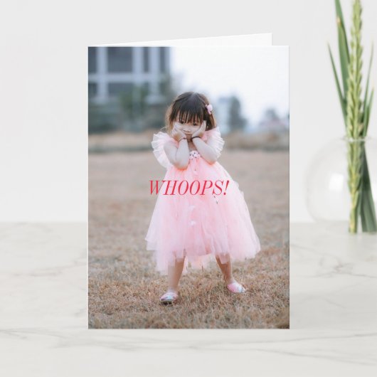 WHOOPS VERLATE VERJAARDAG KAART (Voorkant)