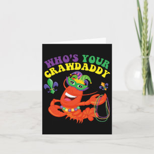 Whos Uw Crawdaddy Crawfish Grappig Mardi Gras Gift Kaart