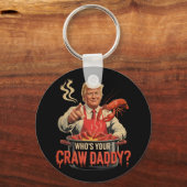 Whos Your Crawdaddy Crawfish Funny Cajun Kook Seaf Sleutelhanger (Voorkant)