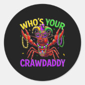 Whos Your Crawdaddy Crawfish Jester Bead Pet Mardi Ronde Sticker (Voorkant)