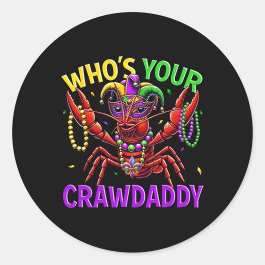 Whos Your Crawdaddy Crawfish Jester Bead Pet Mardi Ronde Sticker (Voorkant)