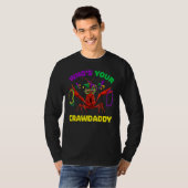Who's Your Crawdaddy Crawfish Mardi Gras Shirts, M T-shirt (Voorkant volledig)
