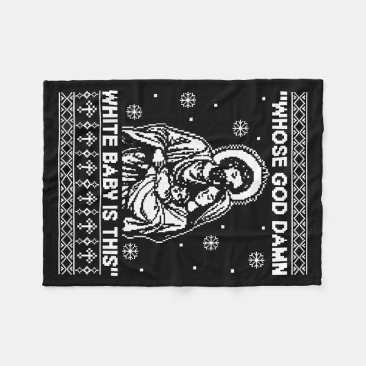 Whose God White Baby Is This Funny Christmas Fleece Deken (Voorkant (Horizontaal))