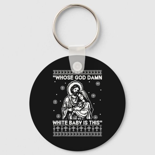 Whose God White Baby Is This Funny Christmas Sleutelhanger (Voorkant)