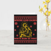 Whose God White Baby Is This Nativity Ugly Christm Kaart (Gele Bloem)