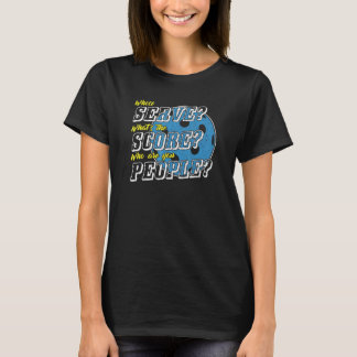 Whose Serve What's The Score  Pickleball Player Hu T-shirt