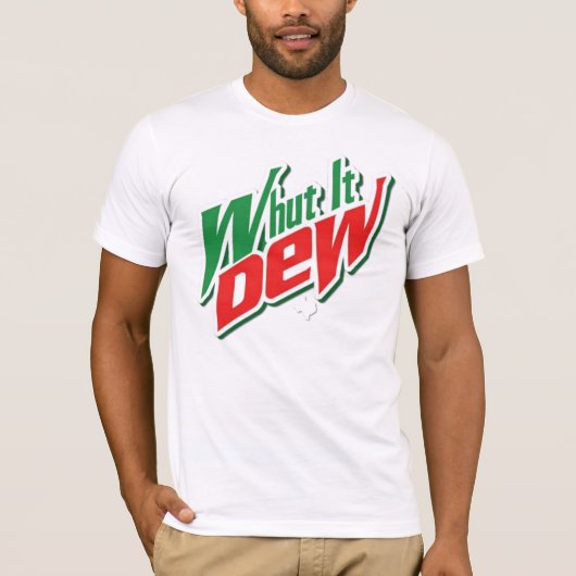 Whut het Dew T-shirt (Voorkant)