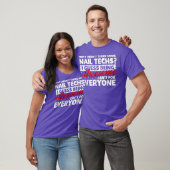 Why Arent There More Awesome Nail Techs Funny T T-shirt (Unisex)