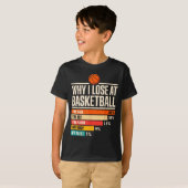 Why I Always Miss Funny Chart Basketball Hoop  T-shirt (Voorkant volledig)