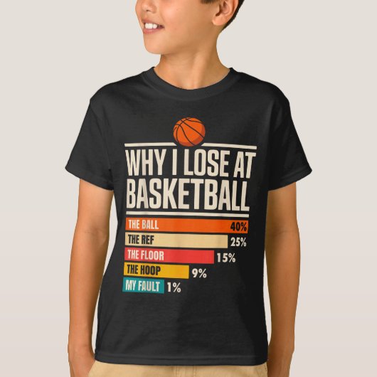 Why I Always Miss Funny Chart Basketball Hoop  T-shirt (Voorkant)