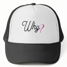 WHY? Minimalistische Trendy Statement Cap – Trucke