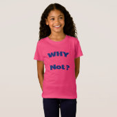 Why Not Girls' Fine Jersey T-Shirt (Voorkant volledig)