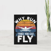 Why Run When You Can Fly Butterfly Stroke Swim Tea Kaart (Voorkant)