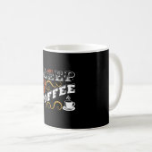 Why Sleep when there's Coffee Koffiemok (Voorkant rechts)
