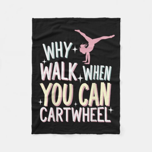 Why Walk When You Can Cartwheel Fleece Deken (Voorkant)