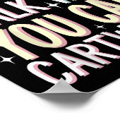 Why Walk When You Can Cartwheel  Poster (Hoek)