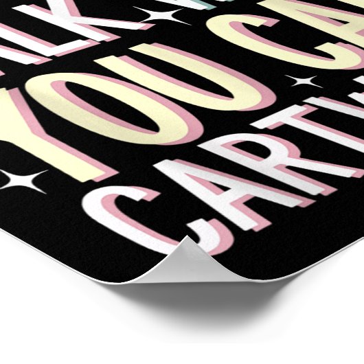 Why Walk When You Can Cartwheel  Poster (Hoek)