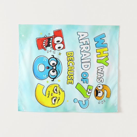 Why Was 6 Afraid of 7 Funny Math Design Wandkleed (Voorkant (horizontaal))