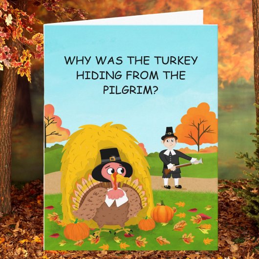 Why Was the Turkey Hiding? He Read the Menu! Funny Kaart