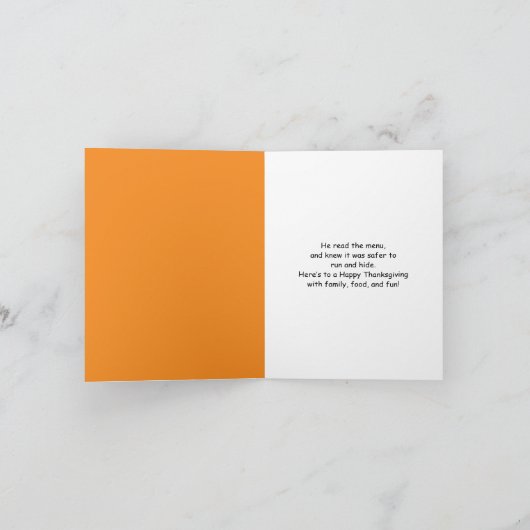 Why Was the Turkey Hiding? He Read the Menu! Funny Kaart (Binnen)