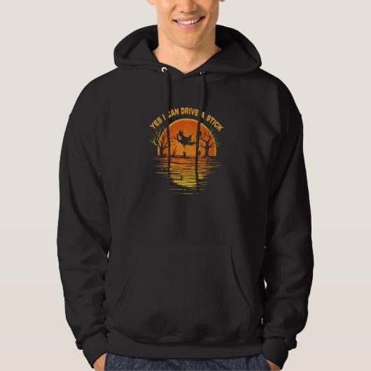 Why Yes Actually I Can Drive A Stick  1 Hoodie (Voorkant)