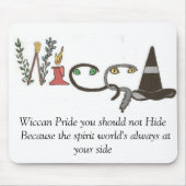 Wiccan Pride gezegde Muismat (Voorkant)