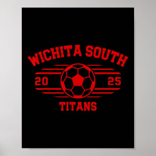 Wichita South Titans Voetbal Byll 2025 Hs Poster