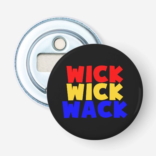 Wick Wick Wack Button Flesopener (Voorkant)
