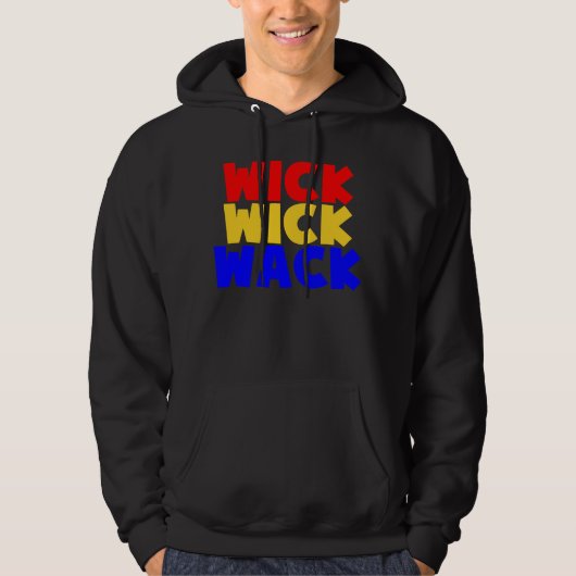 Wick Wick Wack Hoodie (Voorkant)