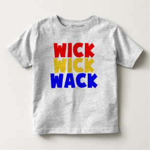 Wick Wick Wack Kinder Shirts