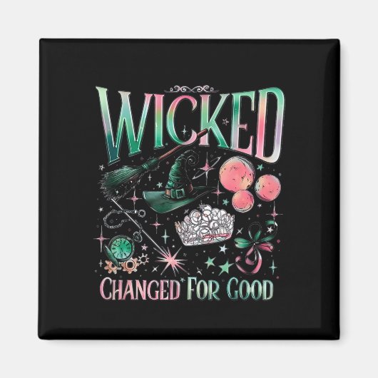 Wicked Changed For Good Magneet (Voorkant)