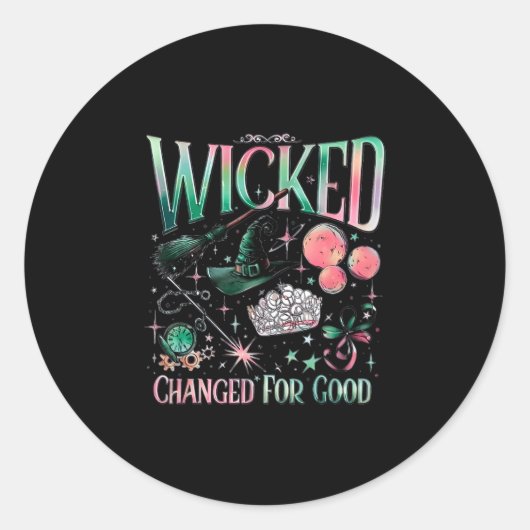 Wicked Changed For Good Ronde Sticker (Voorkant)