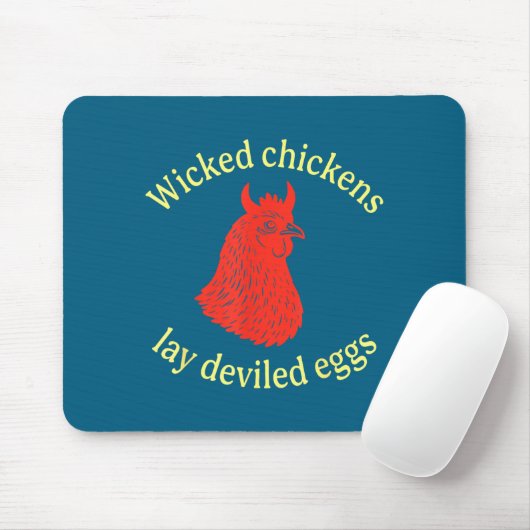 Wicked Chickens Lay Deviled Eggs  Muismat (Met muis)