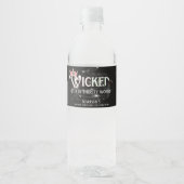 Wicked Fun is een dorstig werk waterflesetiket Waterfles Etiket (Voorkant)