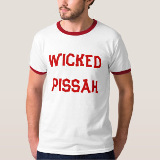 WICKED PISSAH T-SHIRT