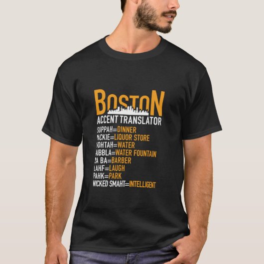 Wicked Smaht Funny Boston Accent Translator Boston T-shirt (Voorkant)