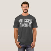 Wicked Smaht Funny Boston Massachusetts family T-shirt (Voorkant volledig)