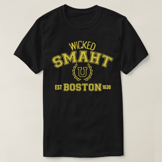 Wicked Smaht U Boston est 1630 T-shirt (Design voorkant)