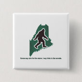 Wicked Spooky Maine - Bigfoot Button (Voorkant)
